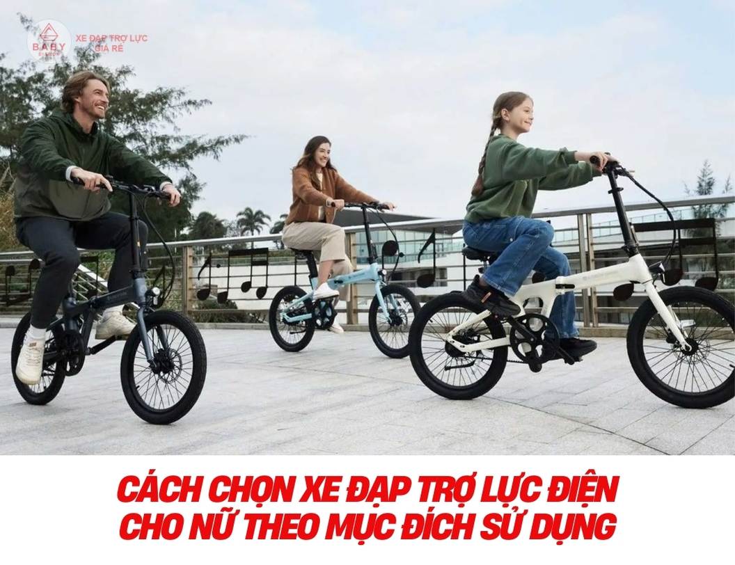 Cách chọn xe đạp trợ lực điện cho nữ theo mục đích sử dụng: đi làm, đi chơi, thể dục