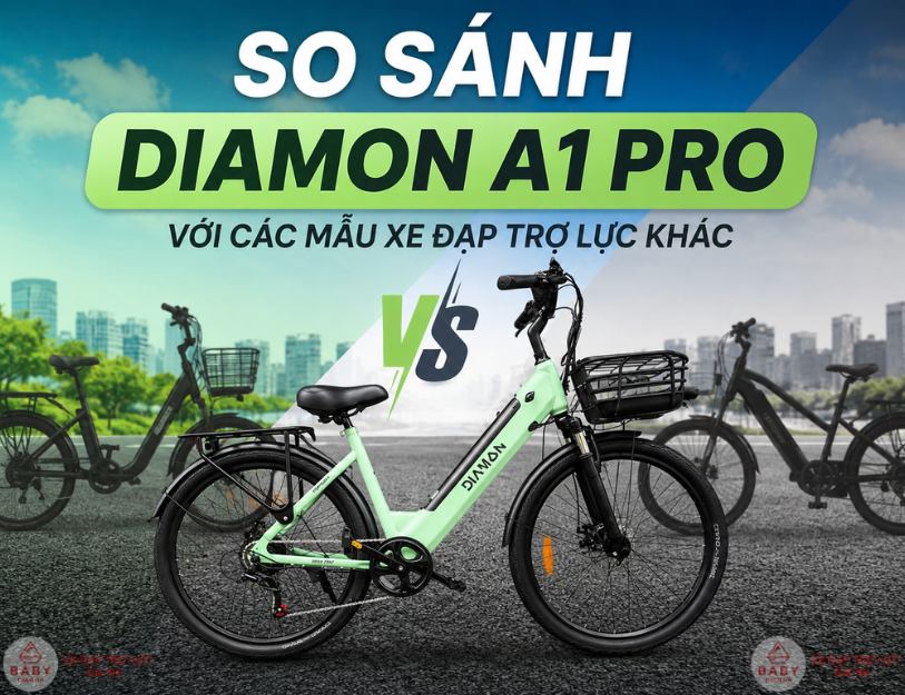 So sánh Diamon A1 Pro với các mẫu xe đạp trợ lực khác